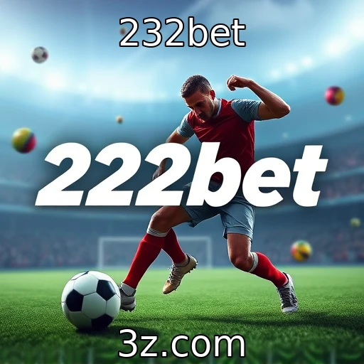 Apostas esportivas ganham destaque na plataforma 232bet